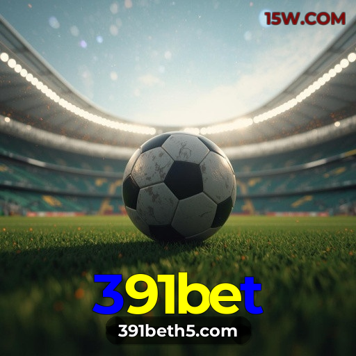 Promoção 391bet: As Melhores Odds de Apostas Hoje no Brasil